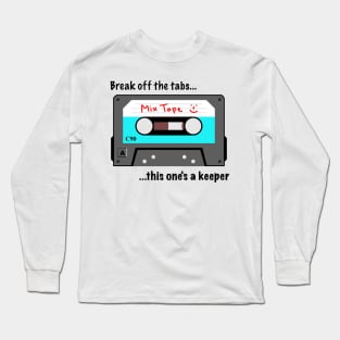 Break off the tabs Long Sleeve T-Shirt